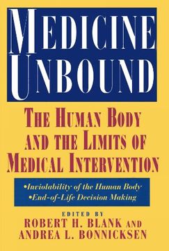 portada Medicine Unbound: The Human Body and the Limits of Medical Intervention: Emerging Issues in Biomedical Policy Volume 3 (in English)