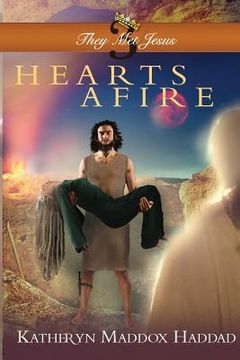 portada Hearts Afire (They met Jesus) (in English)