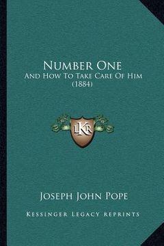 portada number one: and how to take care of him (1884) (en Inglés)