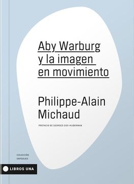 portada Aby Warburg y la Imagen en Movimiento