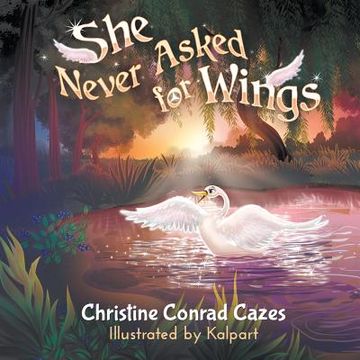 portada She Never Asked for Wings (en Inglés)