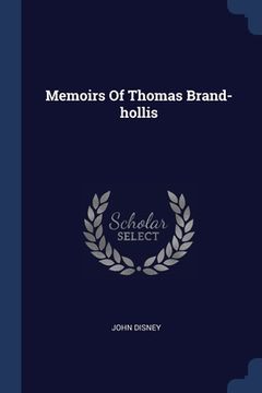 portada Memoirs Of Thomas Brand-hollis (en Inglés)