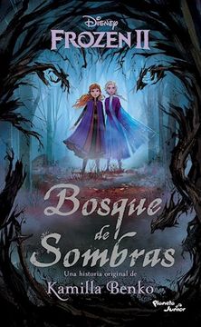 portada Frozen 2 Bosque de Sombras (in Spanish)