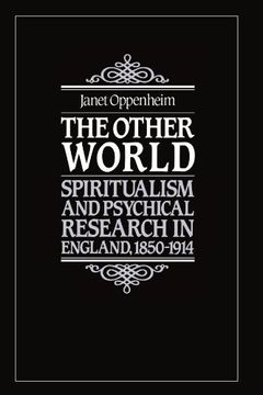 portada The Other World Paperback: Spiritualism and Psychical Research in England, 1850-1914 (in English)