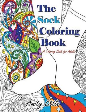 portada The Sock Coloring Book: A Coloring Book for Adults (en Inglés)
