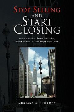 portada stop selling and start closing (en Inglés)