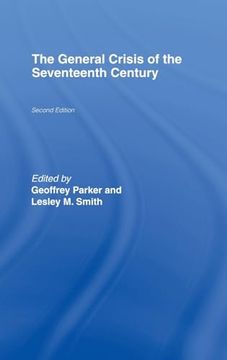 portada The General Crisis of the Seventeenth Century (en Inglés)