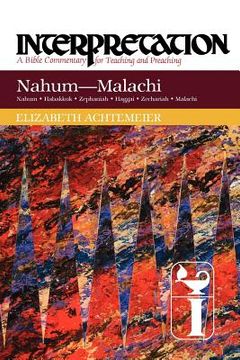 portada nahum--malachi: interpretation: a bible commentary for teaching and preaching (en Inglés)