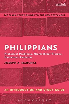 portada Philippians: An Introduction and Study Guide: Historical Problems, Hierarchical Visions, Hysterical Anxieties (en Inglés)