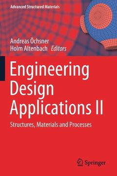 portada Engineering Design Applications II: Structures, Materials and Processes (en Inglés)