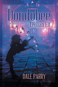 portada Dondobee: The Adventures of a Leolian Elf (en Inglés)