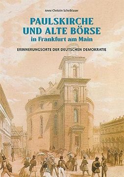 portada Paulskirche und Alte Börse in Frankfurt am Main (en Alemán)