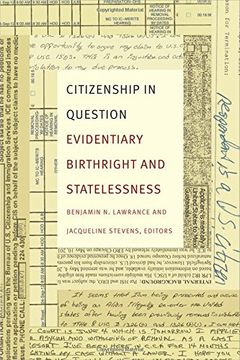 portada Citizenship in Question: Evidentiary Birthright and Statelessness