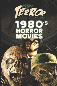 portada Decades of Terror 2019: 1980's Horror Movies (in English)