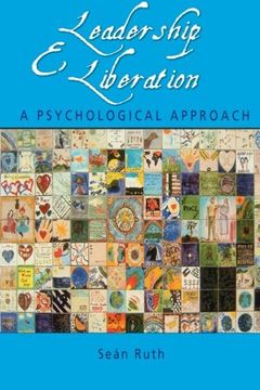 portada Leadership and Liberation: A Psychological Approach