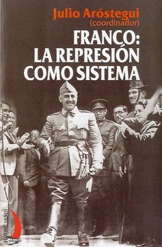 portada Franco la Represion Como Sistema