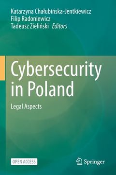 portada Cybersecurity in Poland: Legal Aspects (en Inglés)