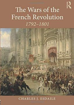 portada The Wars of the French Revolution: 1792-1801 (en Inglés)
