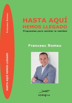 portada HASTA AQUÍ HEMOS LLEGADO (Spanish Edition)