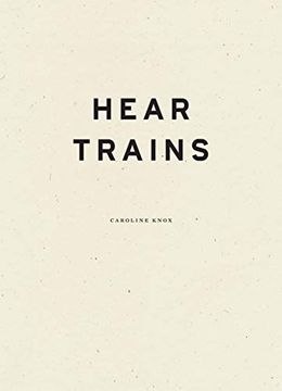 portada Hear Trains (en Inglés)
