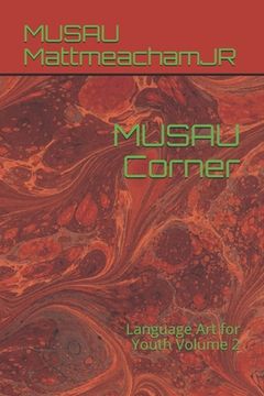 portada MUSAU Corner: Language Art for Youth Volume 2 (en Inglés)