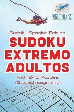 portada Sudoku Extremo Adultos | Sudoku Spanish Edition | with 240 Puzzles (Spanish segment)