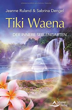 portada Tiki Waena: Der innere Seelengarten (en Alemán)