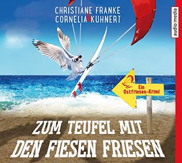 portada Zum Teufel mit den Fiesen Friesen: Ein Ostfriesen-Krimi (in German)