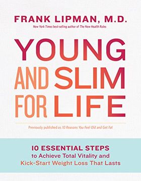 portada Young and Slim for Life: 10 Essential Steps to Achieve Total Vitality and Kick-Start Weight Loss That Lasts (en Inglés)
