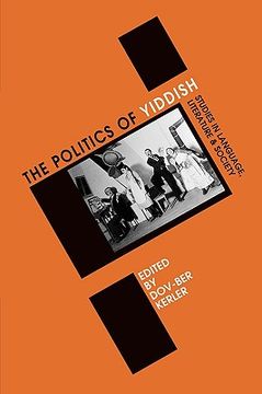 portada politics of yiddish: studies in language, literature, and society (en Inglés)