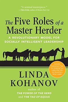 portada The Five Roles of a Master Herder: A Revolutionary Model for Socially Intelligent Leadership (en Inglés)