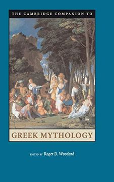 portada The Cambridge Companion to Greek Mythology Hardback (Cambridge Companions to Literature) (en Inglés)