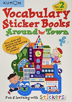 portada Vocabulary Sticker Books: Around Town (Kumon Vocabulary Sticker Books) (in English)