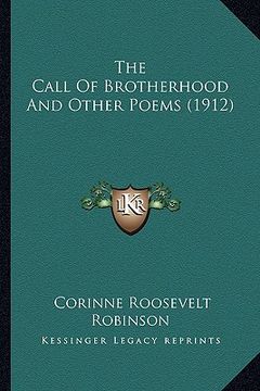 portada the call of brotherhood and other poems (1912) (in English)