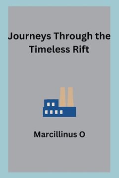 portada Journeys Through the Timeless Rift (en Inglés)