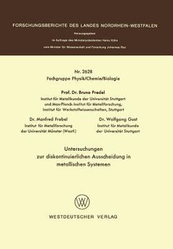 portada Untersuchungen Zur Diskontinuierlichen Ausscheidung in Metallischen Systemen (en Alemán)