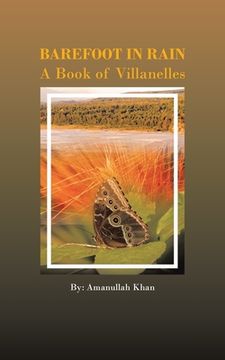 portada Barefoot in Rain: A Book of Villanelles (en Inglés)