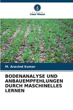 portada Bodenanalyse Und Anbauempfehlungen Durch Maschinelles Lernen (in German)