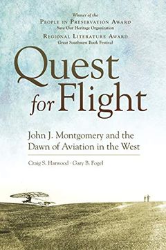 portada Quest for Flight: John j. Montgomery and the Dawn of Aviation in the West 