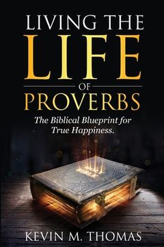 portada Living the Life of Proverbs (en Inglés)