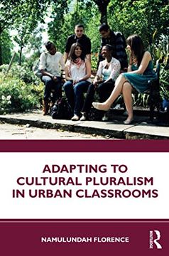 portada Adapting to Cultural Pluralism in Urban Classrooms (in English)