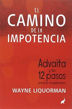 portada El Camino de la Impotencia (in Spanish)