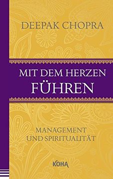 portada Mit dem Herzen Führen - Management und Spiritualität (en Alemán)