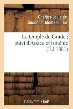 portada Le Temple de Gnide Suivi d'Arsace Et Isménie (en Francés)