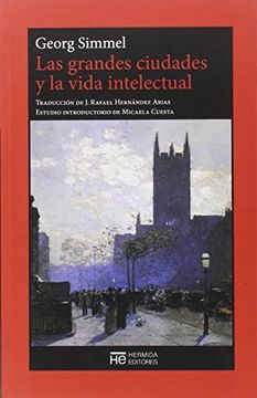 portada Las Grandes Ciudades y la Vida Intelectual (in Spanish)