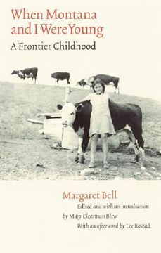 portada when montana and i were young: a frontier childhood (in English)