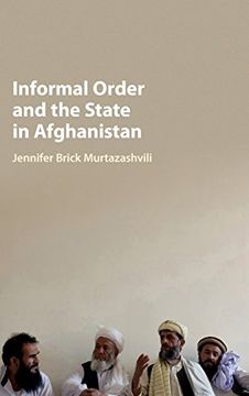 portada Informal Order and the State in Afghanistan 