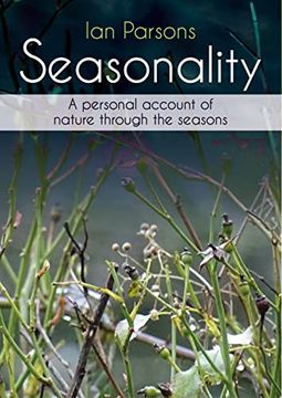 portada Seasonality: A Personal Account of Nature Through the Seasons (in English)