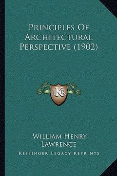 portada principles of architectural perspective (1902)