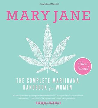 portada Mary Jane: The Complete Marijuana Handbook for Women (en Inglés)